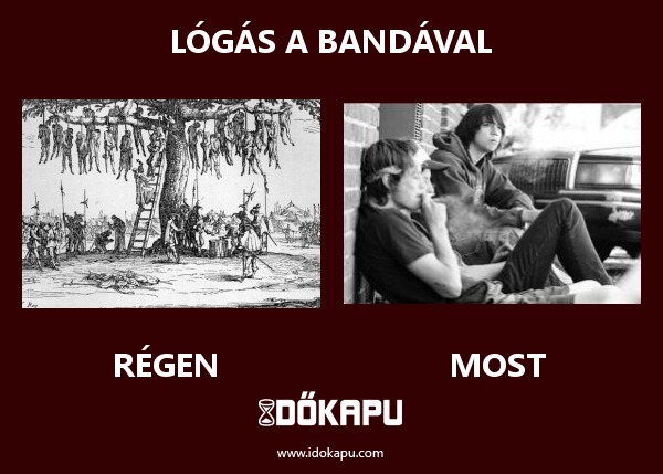 Lógás a bandával
title=