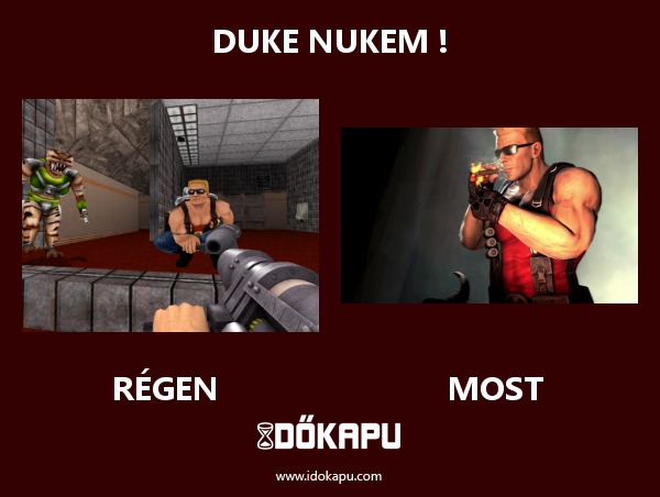 Duke Nukem !
 
 title=