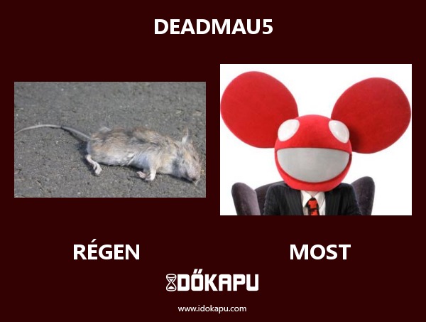 DEADMAU5
 
 title=