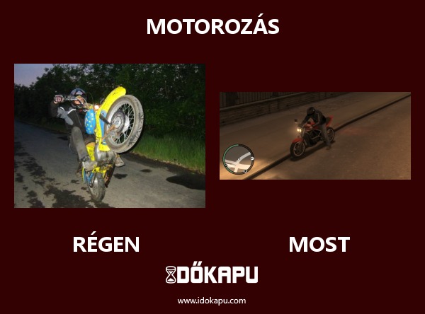 Motorozás
 
 title=