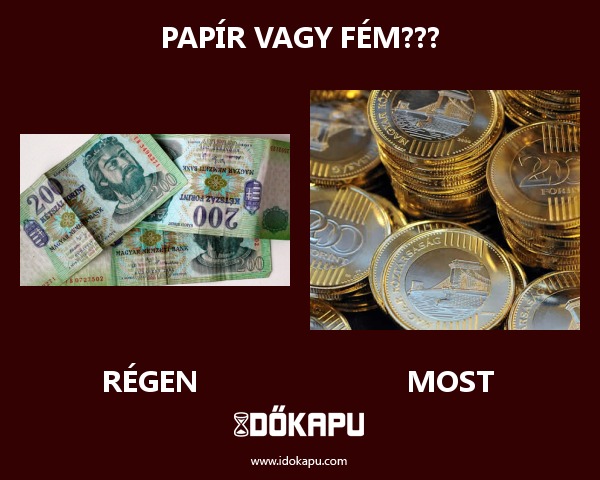 papír vagy fém???
 
 title=