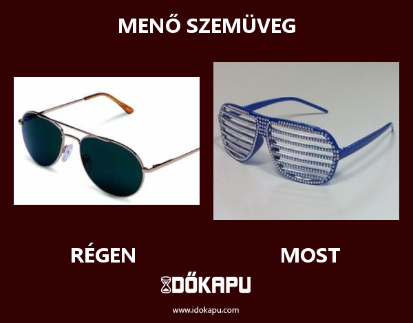 Menő Szemüveg
 
 title=